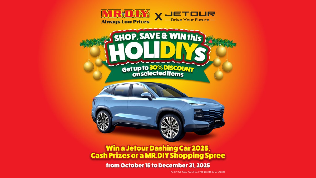 mrdiyPH's tweet image. Shop, Save, and Win this HoliDIYs! 🎁

Discover your favorite MR DIY finds and enjoy up to 30% off on selected items — plus a chance to win shopping sprees, cash prizes, and a brand-new Jetour Dashing Car! 🚗✨

Don’t miss the fun, joy, and DIY cheer this season. 💛

#MRDIYPH