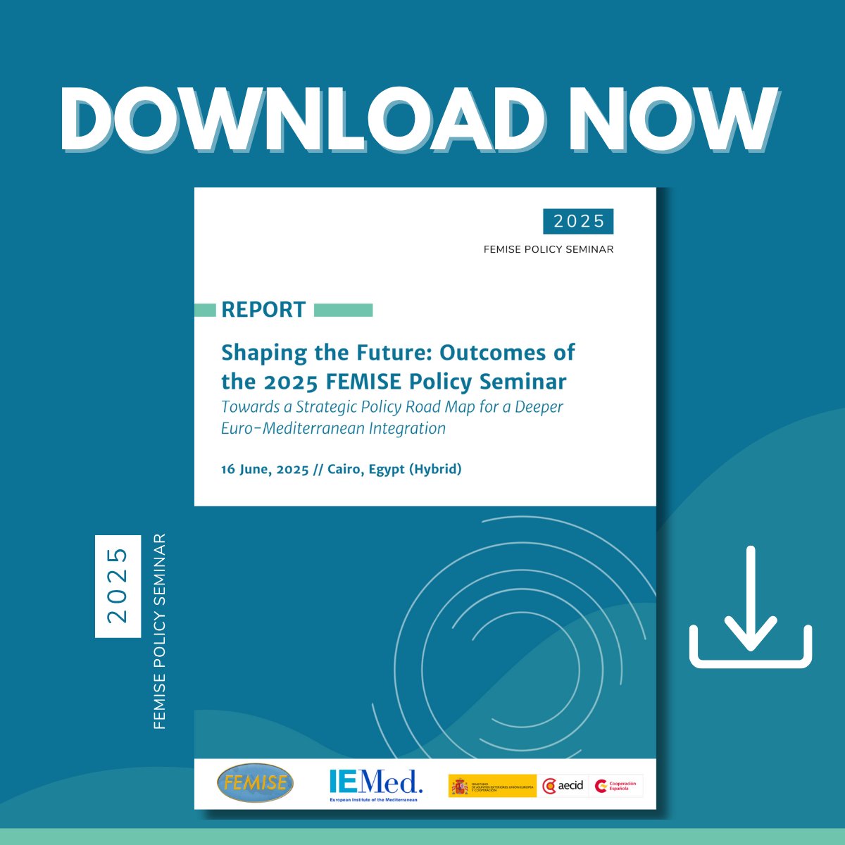 femisenetwork's tweet image. The FEMISE Policy Seminar Report (June 2025) is here!

Discover how researchers &amp;amp; practitioners are turning policy ideas into action for a deeper #EuroMed integration.

📘 Read the full report: shorturl.at/PLngH

#FEMISE #IEMed #PolicyImpact #GreenTransition