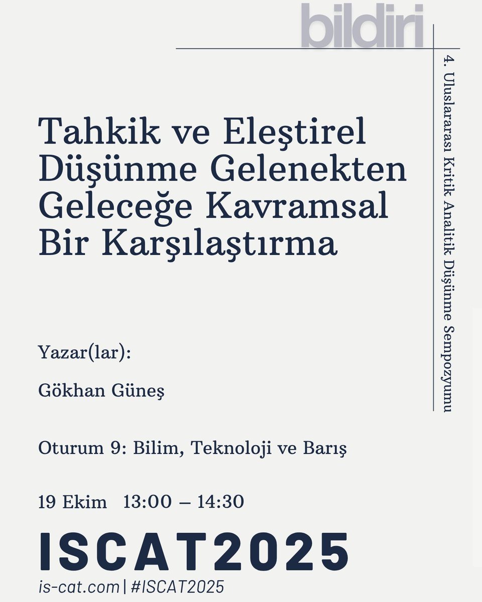 ISCAT2025 – Oturum 9
Bilim, Teknoloji ve Barış

Yapay zekâ, etik ve sürdürülebilirlik arasında bir köprü kuruyoruz.
Teknolojinin geleceğini barış kültürüyle yeniden düşünmeye çağırıyoruz.

#ISCAT2025 #Technology #Ethics #AcademicPerspective