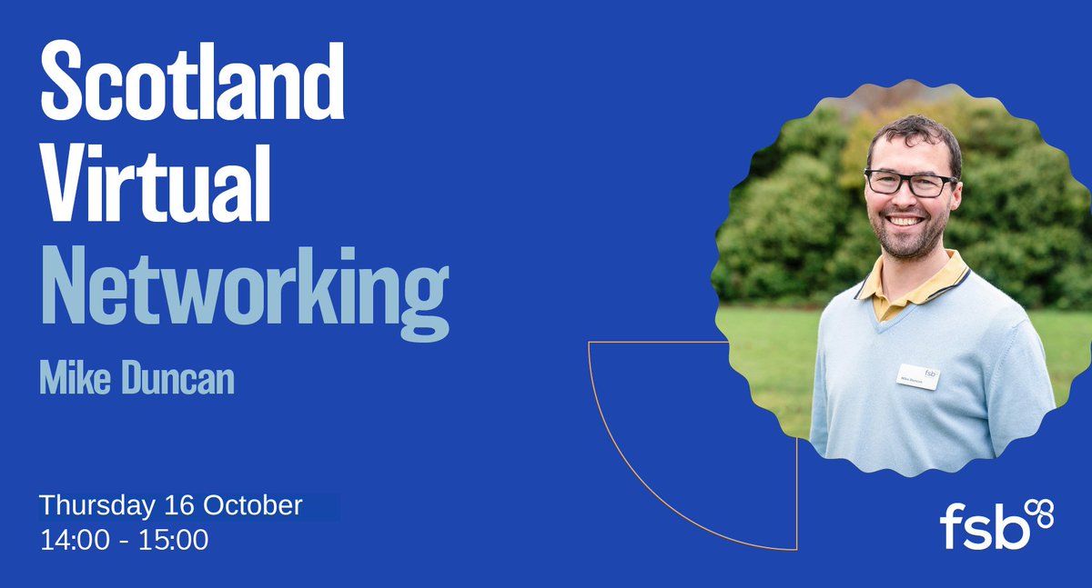 Garry Clark FSB (@fsb_garryc) on Twitter photo Last chance to secure your place at tomorrow's <a href="/FSB_Scotland/">FSB Scotland</a> virtual networking event, hosted by my colleague <a href="/FSB_MikeD/">Mike Duncan FSB</a>
It's a brilliant opportunity to connect with fellow small business owners and build your network. Book your free place now: go.fsb.org.uk/4ofgnr8 Last chance to secure your place at tomorrow's <a href="/FSB_Scotland/">FSB Scotland</a> virtual networking event, hosted by my colleague <a href="/FSB_MikeD/">Mike Duncan FSB</a>
It's a brilliant opportunity to connect with fellow small business owners and build your network. Book your free place now: go.fsb.org.uk/4ofgnr8