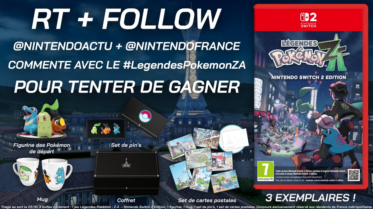 [CONCOURS] Tentez de gagner 3 coffrets contenant Légendes Pokémon : Z-A – Nintendo Switch 2 Edition et ses goodies !

Pour participer :
- RT + Follow <a href="/NintendoActu/">Nintendo Actu</a> et <a href="/NintendoFrance/">Nintendo France</a>
- Commente ton Pokémon de départ avec le #LegendesPokemonZA !

🎁 3 gagnants ! Tirage le 23/10.