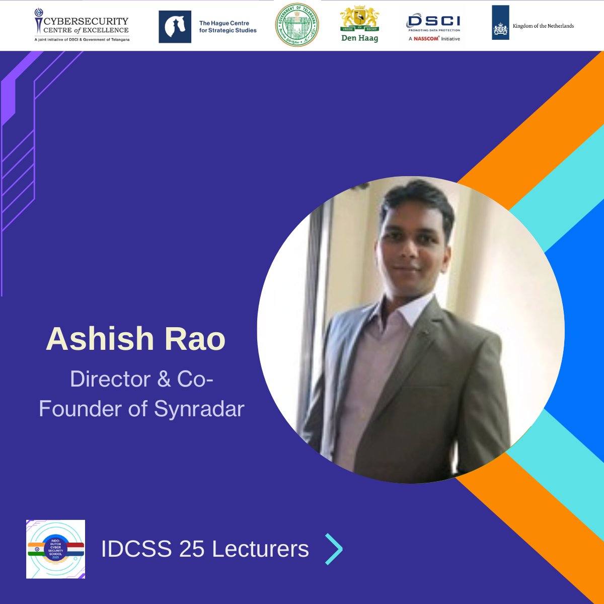 IDCSS25's tweet image. New exciting speaker announcement: Ashish Rao. 

Ashish Rao is is Director and Co-Founder of @SynRadar. At IDCSS, he will provide a lecture on Container Security.

@hcssnl @ccoe_hyd @DSCI_Connect @NLinIndia