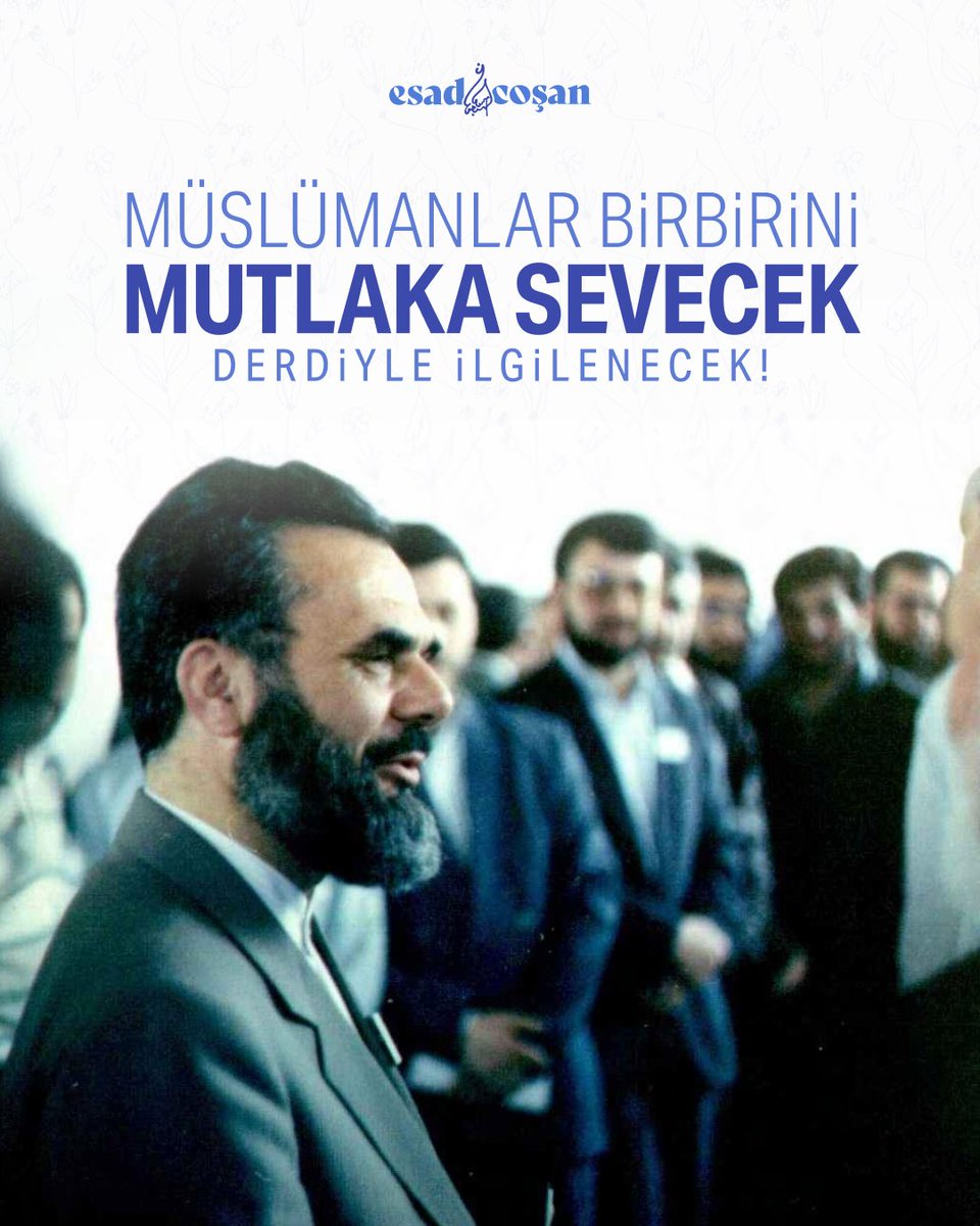 "Müslümanlar birbirini mutlaka sevecek, derdiyle ilgilenecek! Ama, bunun pratik sonucu ne olacak? Bunun arkasından her türlü yardımı yapacak!.. Açsa, ekmeğini bölüşecek; çıplaksa örtmeğe çalışacak... Mazlumun yanında yer alacak."

Prof. Dr. Mahmud Es’ad Coşan

#MahmudEsadCoşan