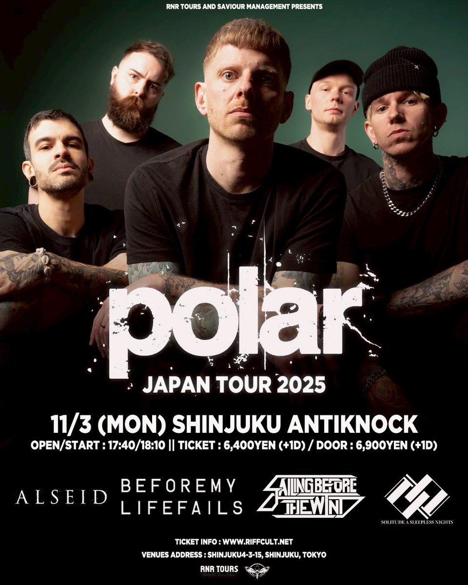 【ライブ情報】
11/3（祝・月）
Polar Japan Tour 2025

OPEN / START: 17:40 / 18:10
ADV: ¥6,400(+1D) / DOOR: ¥6,900(+1D)

🎫ご予約は↓
TiGET tiget.net/events/409416
livepocket t.livepocket.jp/e/polar1103