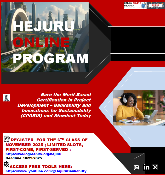 🌍 🟩 Apply for the  #6thClassinNovember2025. Earn the Merit-Based Certification in Project Development – Bankability and Innovations for Sustainability (CPDBIS) and Standout Today

For more details: wedogreenrw.org/hejuru

🛑 Deadline: 10/29/2025🟢 🌿