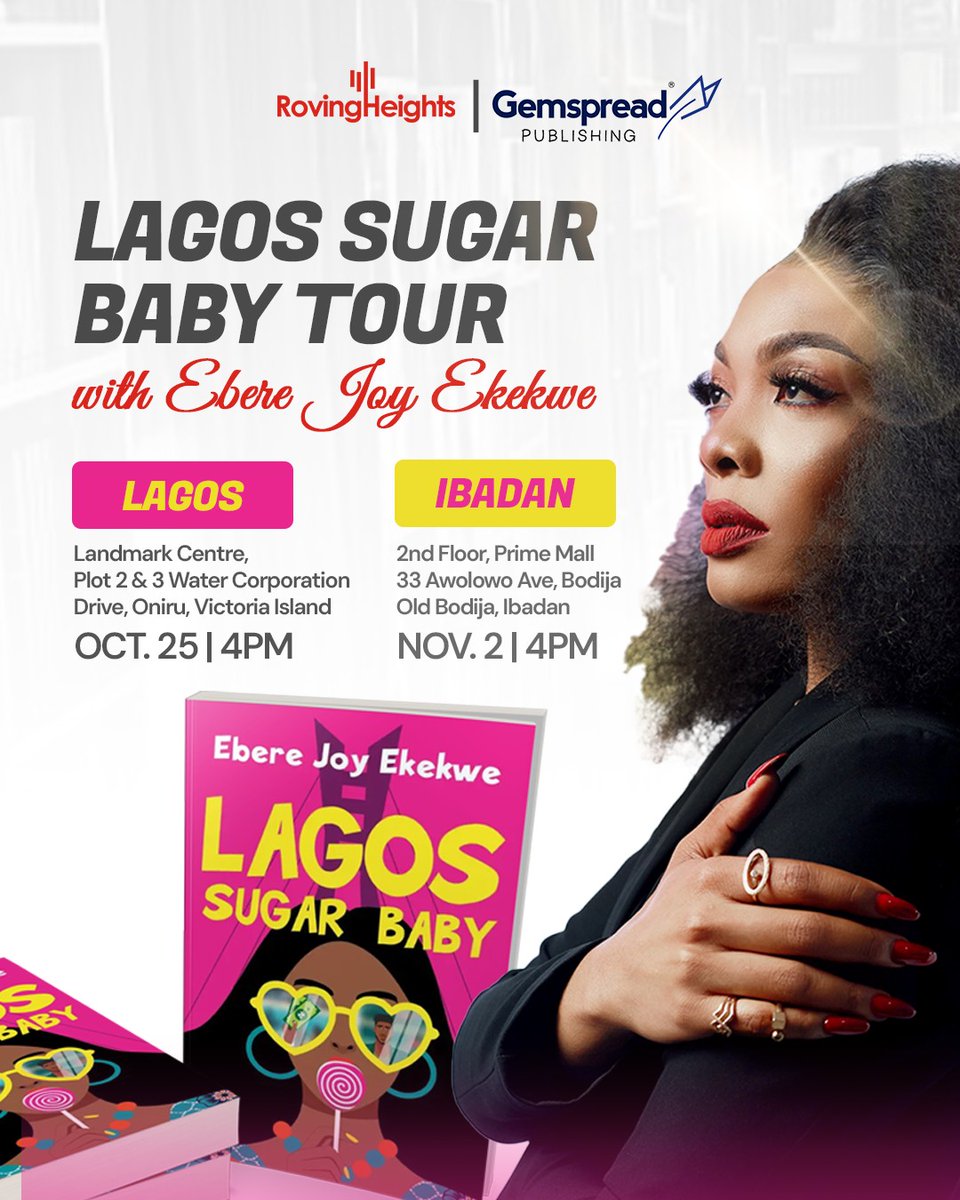 gemspread_pub's tweet image. Gemspread Publishing, in collaboration with Roving Heights Bookstore presents the Lagos Sugar Baby Book Tour coming to Lagos and Ibadan!
Join us for an intimate Book Reading & Signing with Ebere Joy Ekekwe, author of the sensational novel Lagos Sugar Baby.