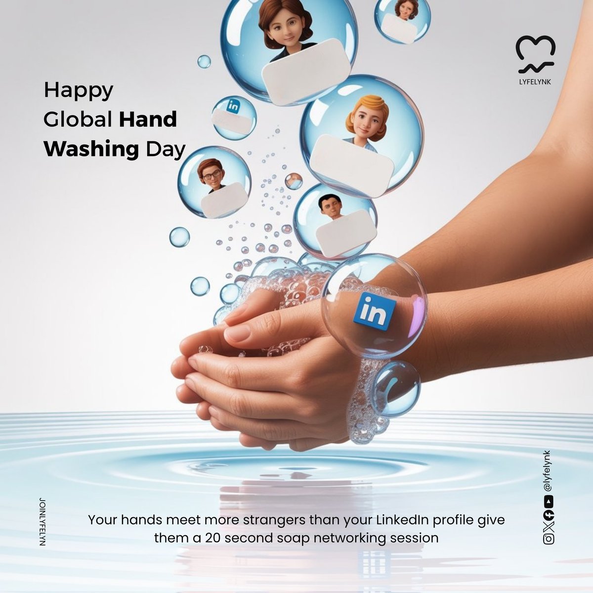 Happy #GlobalHandwashingDay! 

Your hands meet more strangers than your LinkedIn profile—give them a 20-second soap networking session 

That scrub blocks 1 in 3 stomach bugs &amp; 1 in 5 sniffles

Lyfelynk keeps your health data equally spotless—encrypted &amp; germ-free