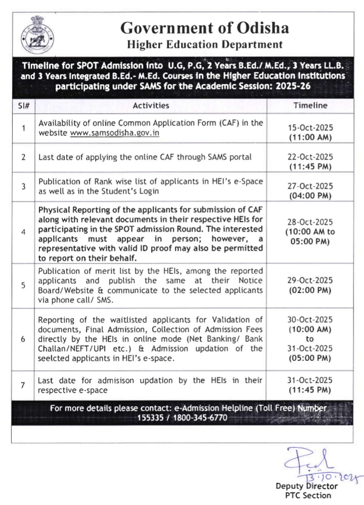 SukantTutorial's tweet image. Timeline for SPOT admission into U.G(+3) , P.G, 2 Years B.Ed./M.Ed., 3 Years LL.B. and 3 Years lntegrated B.Ed.- M.Ed. Courses under SAMS for the Academic Session 2025 -26
#admission #sukanttutorial #odisha