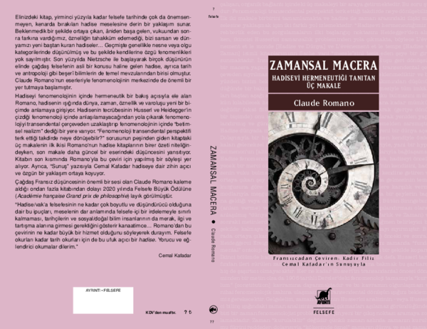 Kadir Filiz'in hazırladığı Claude Romano kitabı Çağdaş Fransız Fenomenolojisi'ndeki tartışmalar için çok yararlı bir kaynak. Özellikle sondaki söyleşiye dikkat