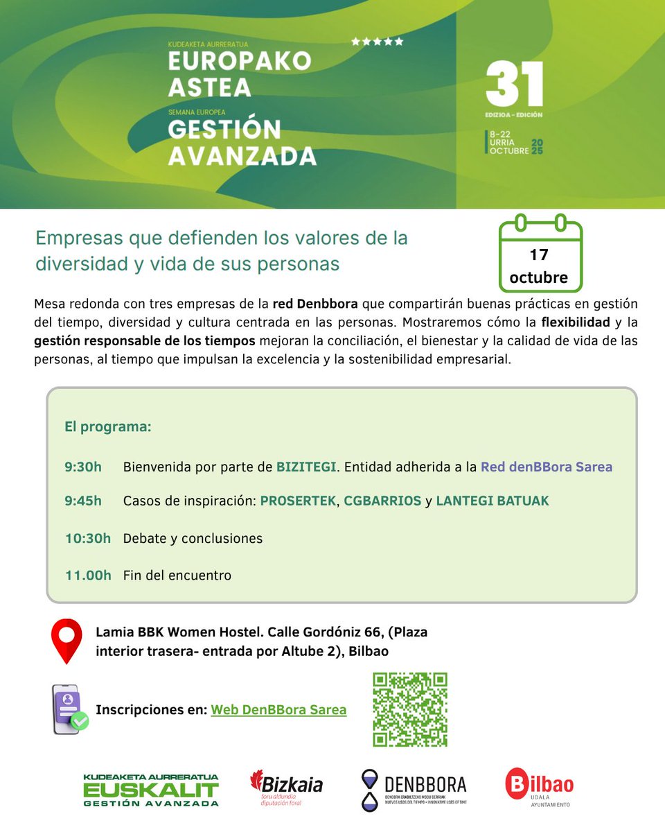 📢 El 17 de octubre en Bilbao: mesa redonda sobre diversidad, conciliación y gestión del tiempo en empresas comprometidas con las personas.
🕘 9:30h | 📍 Lamia BBK Women Hostel
🎟️ Inscripción 👉 denbbora.eus
#GestiónAvanzada #DenBBoraSarea  #SemanaEuropea #Euskalit