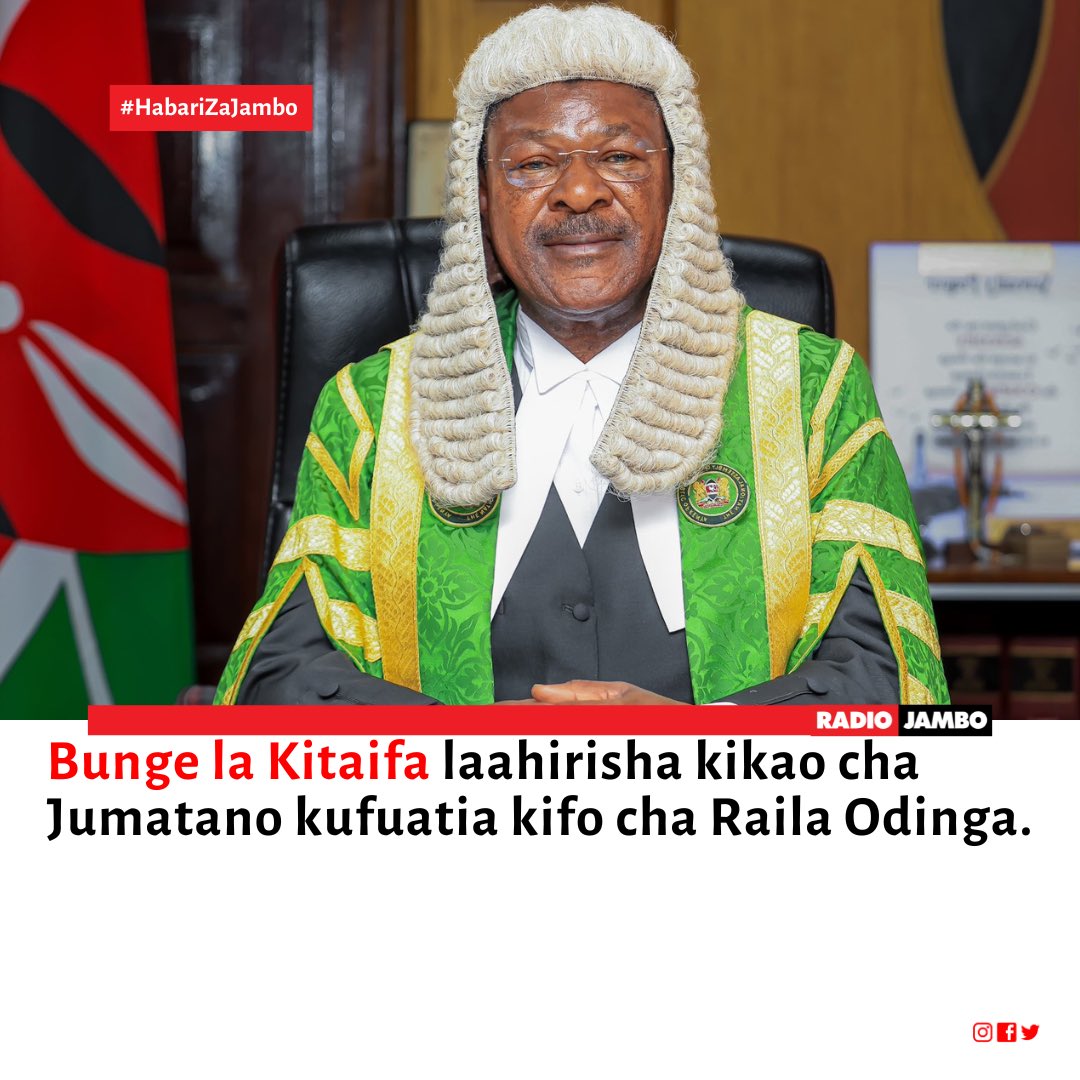RadioJamboKenya's tweet photo. Bunge la Kitaifa limeahirisha kikao chake cha Jumatano asubuhi kufuatia kifo cha aliyekuwa Waziri Mkuu Raila Odinga.

#Bustani #KituoChaWakenya https://t.co/lGPdDpLKYS