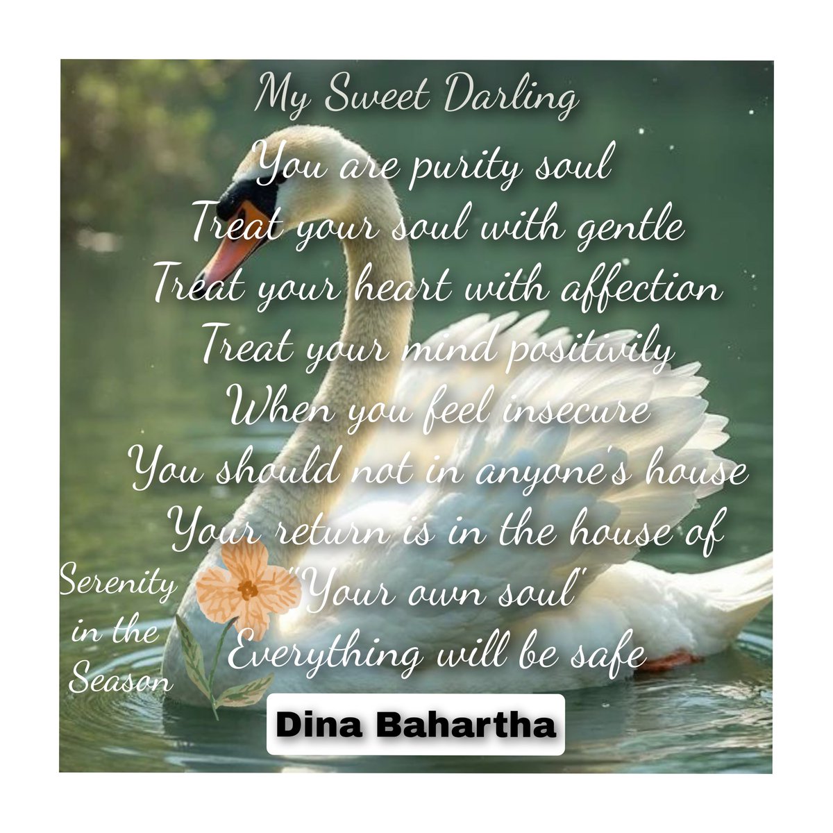 DBahartha's tweet image. 🦢💘The Swan Is Beauty, Loyalty, Nurture, Caring, Responsibility, Honest, Elegance, Determination, Classy &amp;amp; Unique❤
🦢💘My Poem That I Share To You May Be Enlightened &amp;amp; Blisfull Your Soul

✍️Author : Dina Bahartha

#authorofinstagram #authoroftwitter #soulhealer #ownerbusiness