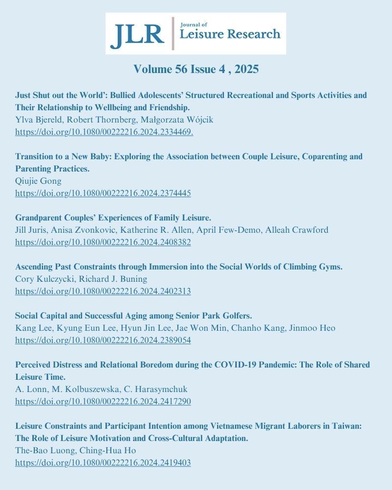 The new volume of the Journal of Leisure Research is out now!

Read the full volume here tandfonline.com/toc/ujlr20/56/5 

👌 please share widely !!

<a href="/LeisureLoisir/">Leisure/Loisir</a> <a href="/WorldLeisureOrg/">World Leisure Organization (WLO)</a> <a href="/WorldLeisureJ/">World Leisure Journal</a> <a href="/TAMU/">Texas A&M University</a> #JLR2025 #LeisureResearch