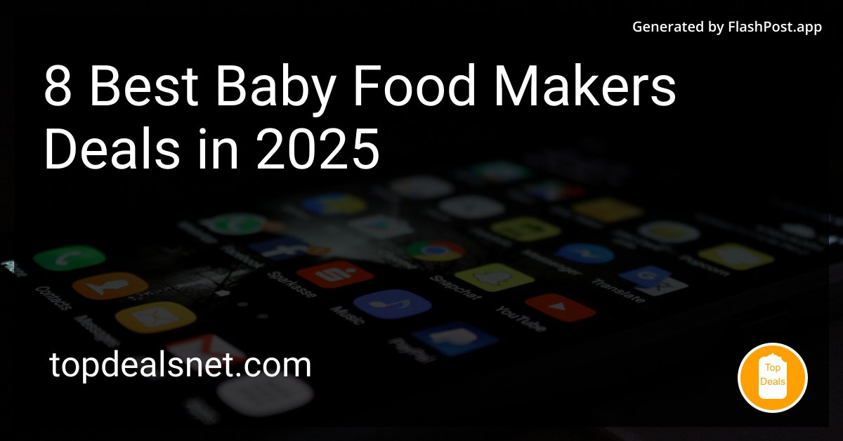 devhubbycom's tweet image. Is there a volume discount if I need to puree a tantrum too? Just checking my options! 😜🍼"
Source: topdealsnet.com/blog/best-baby…
#BabyGear #InfantNutrition #Fatherhood #SmartParenting #babyfood #instafood