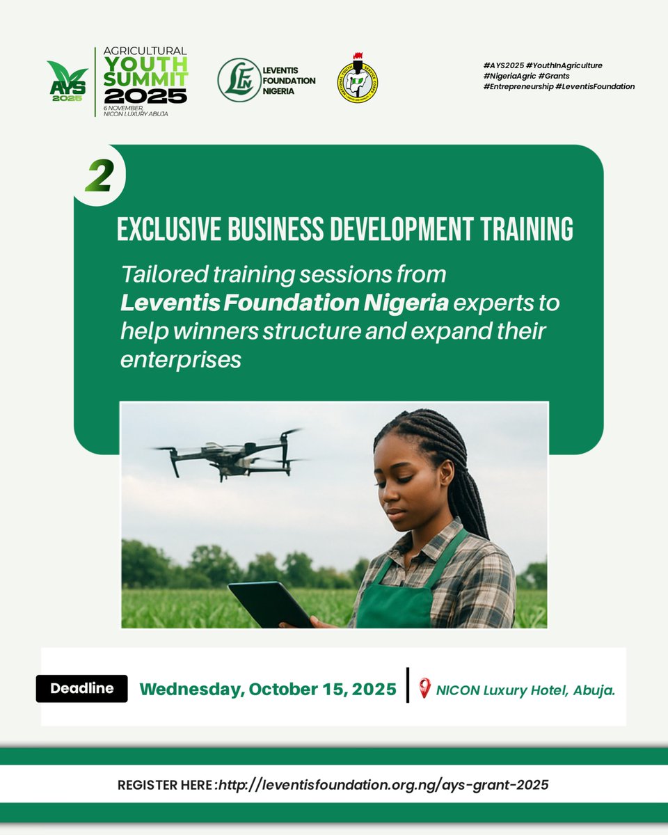 LeventisAgriSch's tweet photo. Here’s What You Stand to Gain When You Win the Agricultural Youth Summit  Grant

#lfnnysc2025 #agricyouthsummit #ays2025 #leventisfoundation #nysc https://t.co/i4j5FZjMLy
