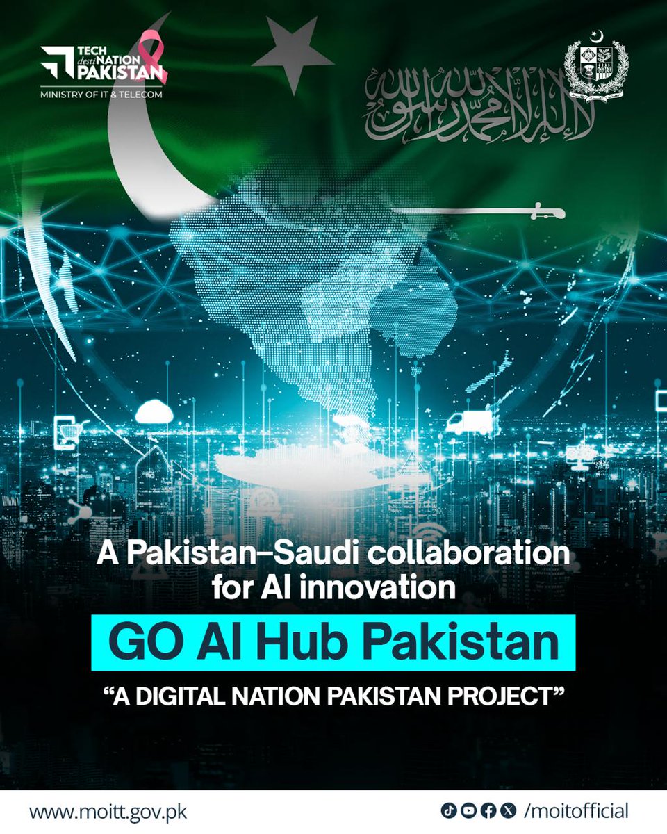 MoitOfficial's tweet photo. 🇵🇰🤝🇸🇦 Big leap for #DigitalNationPakistan!
Pakistan & Saudi Arabia's @GOTelecomKSA join forces to launch the GO AI Hub — a cutting-edge initiative to build talent, co-develop AI solutions & drive regional innovation. Read more https://t.co/5v3u5nq5Us
#GOAIHub #PakistanSaudi https://t.co/0W5kY0CKin