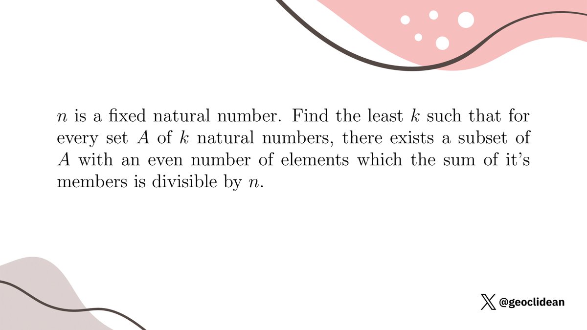 geoclidean's tweet image. Find the least k
#Combinatorics #NumberTheory