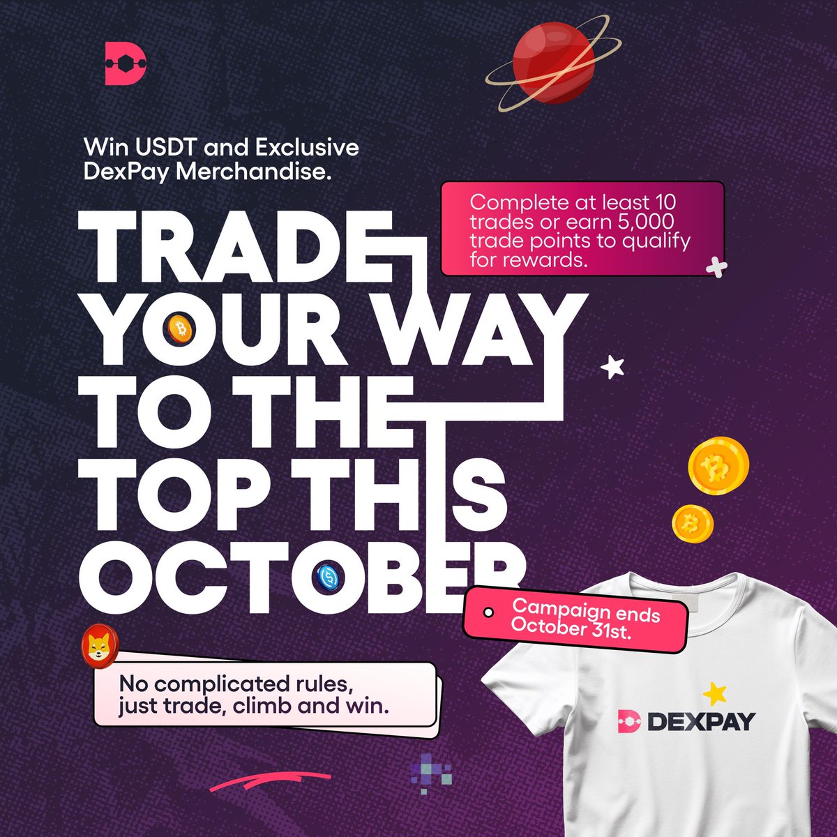 Decentralized P2P (@usedexpay) on Twitter photo 🚨October just got a whole lot better! 
Win USDT and exclusive DexPay merch just by doing what you already do best , trading! 
Here’s how:
Complete 10+ trades or earn 5,000+ trade points to qualify for rewards.
No complicated rules. No stress.
Just trade. Climb. Win. 🏅 🚨October just got a whole lot better! 
Win USDT and exclusive DexPay merch just by doing what you already do best , trading! 
Here’s how:
Complete 10+ trades or earn 5,000+ trade points to qualify for rewards.
No complicated rules. No stress.
Just trade. Climb. Win. 🏅