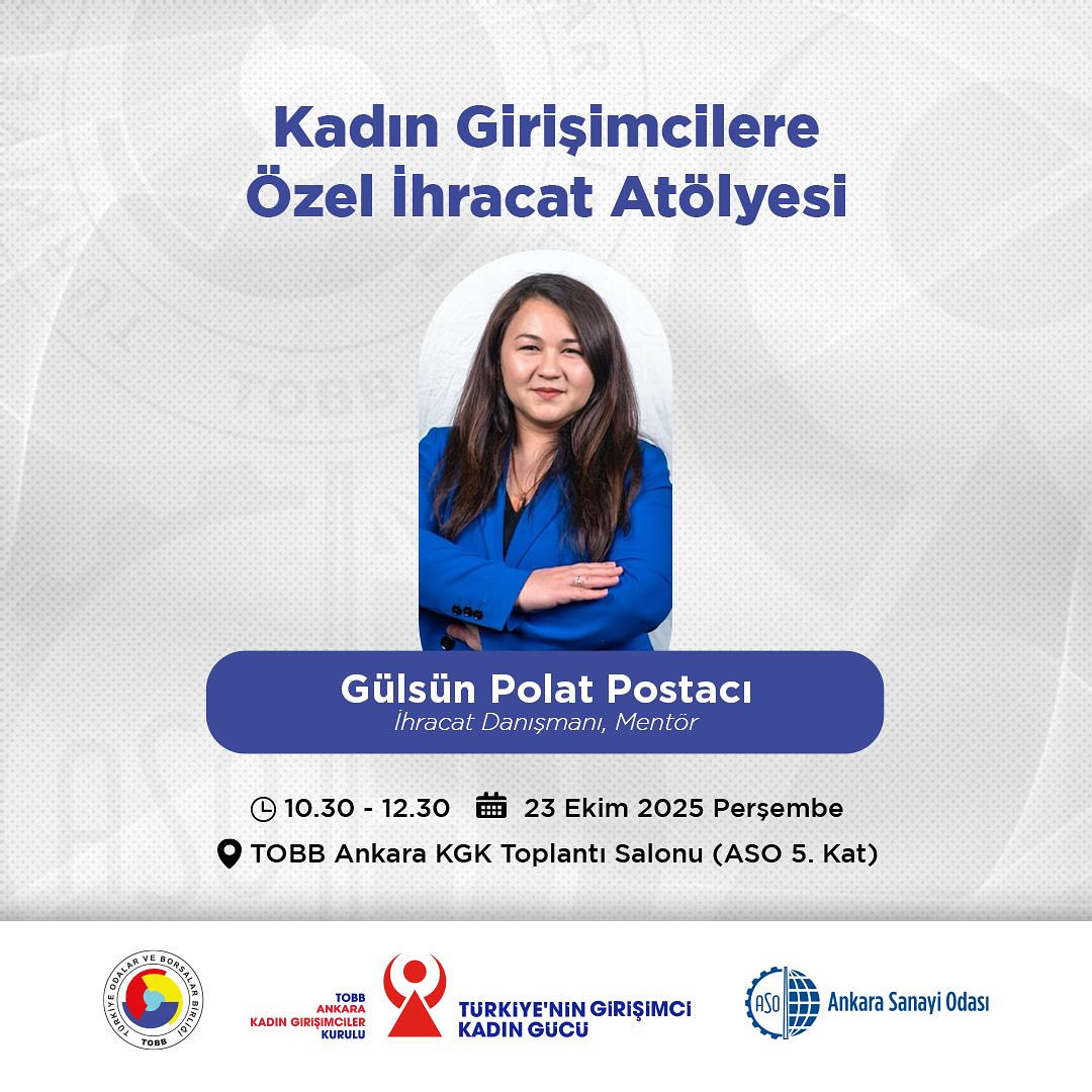 PolatPostac's tweet photo. TOBB Ankara KGK Girişimcilik, Eğitim ve Akademik İlişkiler Komitesi tarafından o "Kadın Girişimcilere Özel İhracat Atölyesi ” konulu eğitim İhracat Danışmanı, Mentör Gülsün Polat Postacı tarafından 23 ;Ekim 2025 Perşembe günü saat 10.30'da TOBB Ankara KGK Salonu’nda düzenlenecek. https://t.co/EXNPLt155R