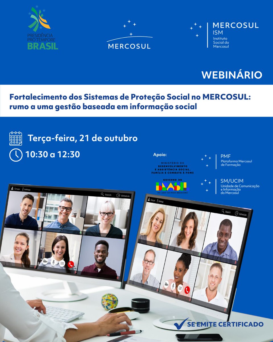 [PT] 💻 Aproveite a oportunidade de conhecer mais sobre os sistemas de proteção social no MERCOSUL! Inscreva-se gratuitamente ao webinário "Fortalecimento dos Sistemas de Proteção Social no MERCOSUL". Iniciativa do Instituto Social do MERCOSUL, será realizado no dia 21 de outubro