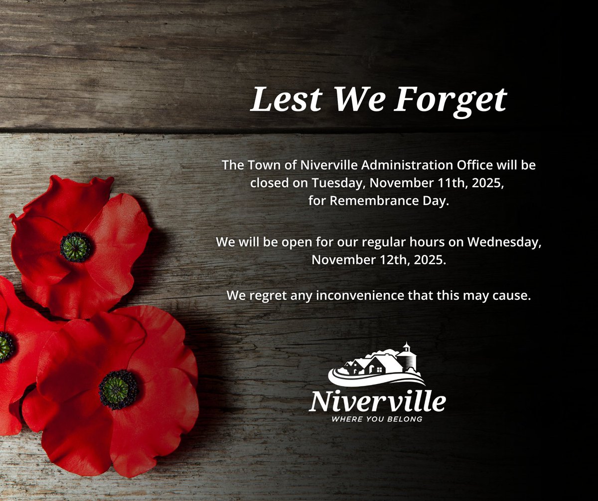 The Town of Niverville Administration Office will be closed on Tues. Nov. 11th, 2025, for Remembrance Day.

We will be open for regular hours on Wed. Nov. 12th, 2025.

We regret any inconvenience that this may cause.

#TownOfNiverville #WhereYouBelong #RemembranceDay