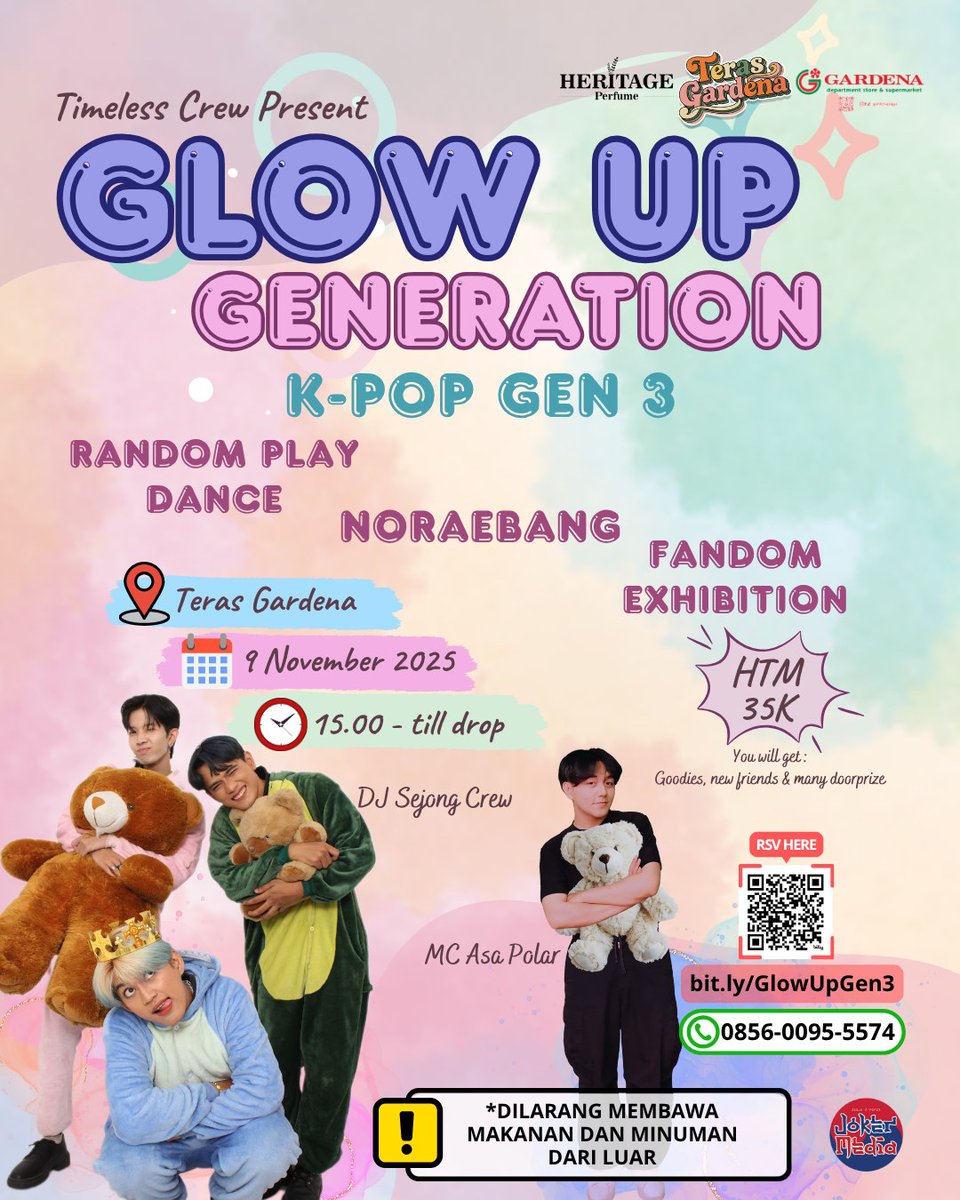 timeless_crew05's tweet photo. Timeless Project present
 "GLOW UP GENERATION KPOP GEN 3"

📍 Teras Gardena, Jogja
🗓 Minggu, 9 November 2025 | 15.00-till drop
🎟 HTM 35k (dapet goodies + doorprize + temen baru 🫶)
🎀 Dresscode: Full Colour/Cheerful

See you guys! ✨🔥

 #Noraebang #RandomPlayDance #KpopJogja https://t.co/fugM8KBq0h