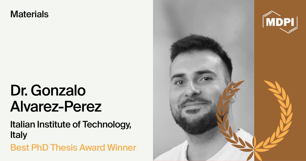 Materials_mdpi's tweet image. We are proud to present the winner of this year's 𝐌𝐚𝐭𝐞𝐫𝐢𝐚𝐥𝐬 𝐁𝐞𝐬𝐭 𝐏𝐡𝐃 𝐓𝐡𝐞𝐬𝐢𝐬 𝐀𝐰𝐚𝐫𝐝: Dr. Gonzalo Álvarez Pérez from Istituto Italiano di Tecnologia!
📌 bit.ly/4nsiPu7
#Materials #MDPI #PhD #Award #OpenAccess #AcademicPublishing