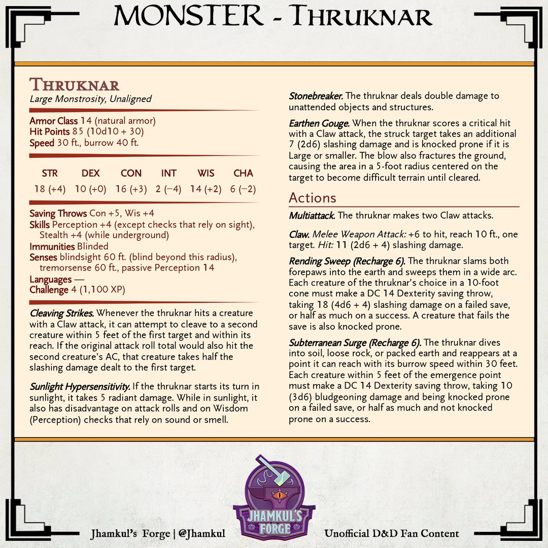 JhamkulSE's tweet photo. Thruknar (CR 4, Large Monstrosity)

A giant mole to make your players fear being underground

#dnd #dungeonsanddragons #dnd5e #ttrpg #tabletopgames #dndhomebrew #dndplayer #dungeonmaster #criticalrole #fantasyart #dndmonsters #dndmonster #fantasymonsters #worldbuilding #jhamkul https://t.co/hs8VY1uUqZ