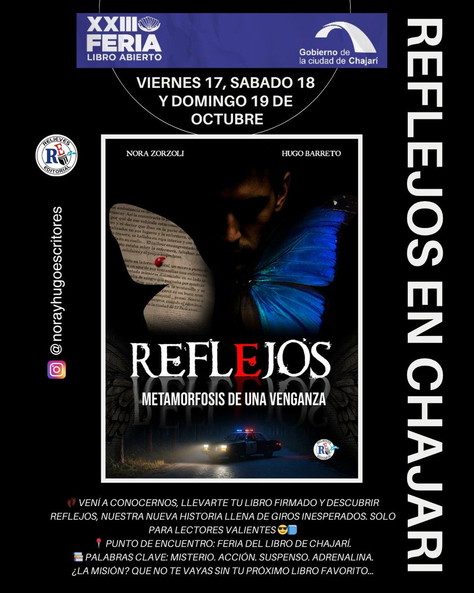 🔥 Si te gustan los #Libros que no te dejan respirar… te esperamos en nuestro stand en la #Feria del Libro de #Chajarí📚Además de los títulos que ya conocés, presentaremos REFLEJOS, nuestro último estreno. #Misterio + #acción + #suspenso = combinación explosiva💥⚡