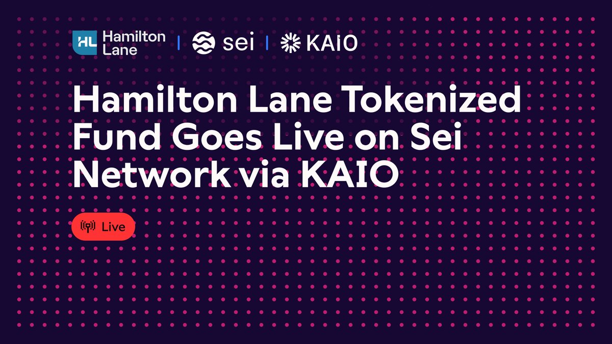 KAIO has expanded its tokenized fund offerings on the Sei Network, bringing Hamilton Lane’s Senior Credit Opportunities Fund (SCOPE) on-chain for institutional and accredited investors. This marks a major step in institutional blockchain adoption, enabling real-time, programmable