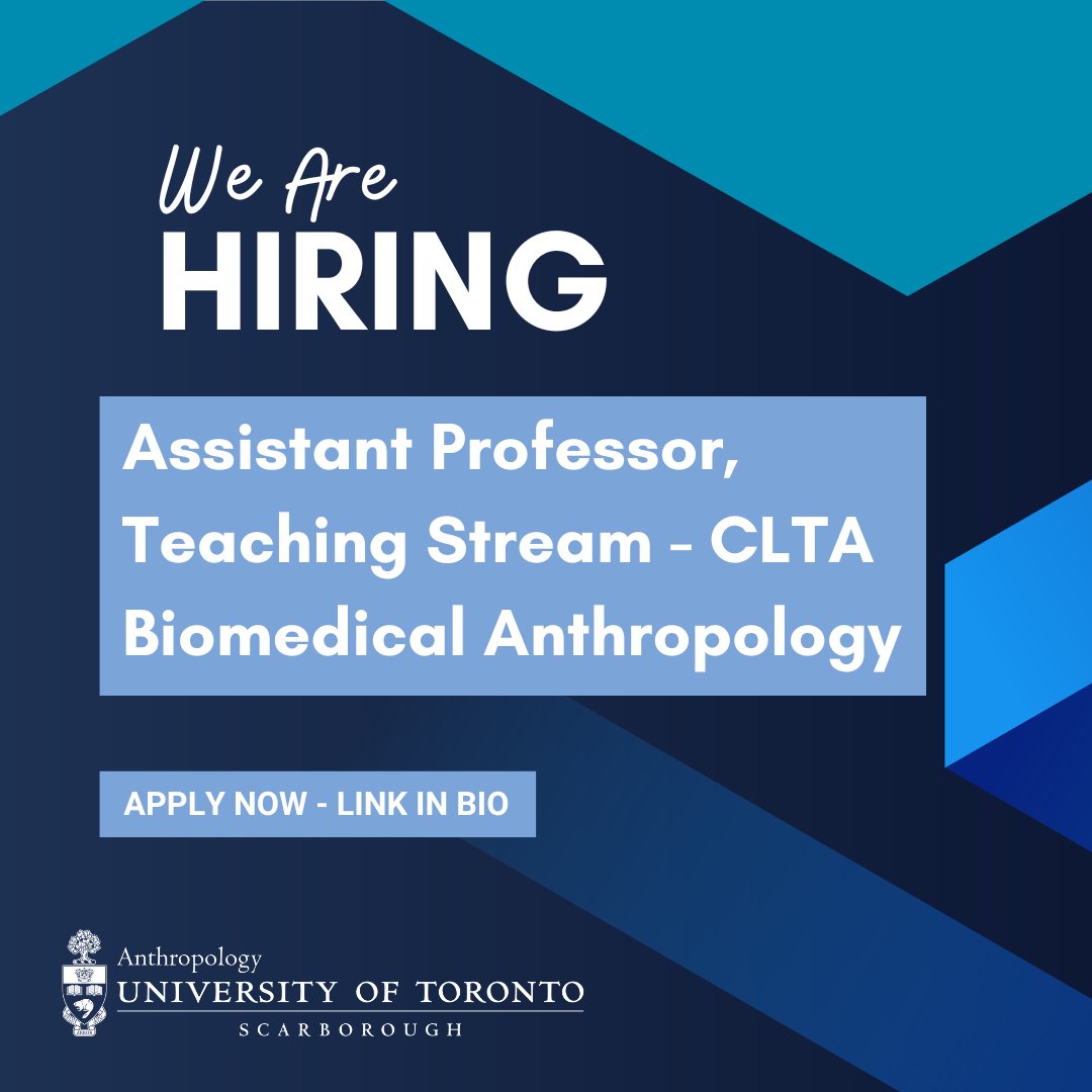 The  Department of Anthropology at UTSC is inviting applications for the appointment of an Assistant Professor,  Teaching Stream, specializing in Biomedical Anthropology! jobs.utoronto.ca/job/Toronto-As…
#facultyjobs #utsc #utscanthro #utscanthropology #uoft #academicjobs #anthropology