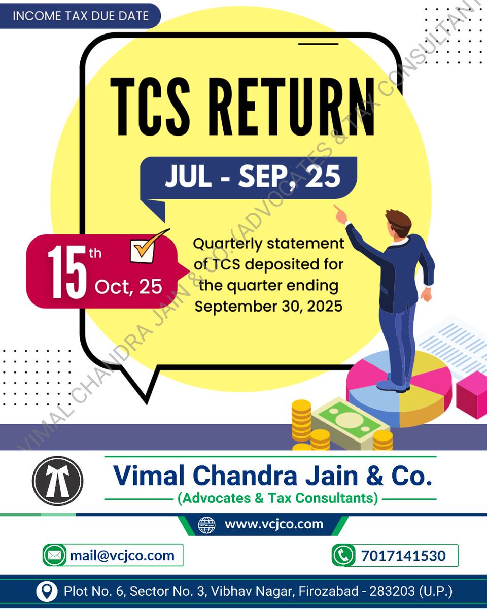 vcj_co's tweet image. TCS Return Due Date Today !

#TCSReturn #TaxCollectedAtSource #IncomeTaxIndia #TCSFiling #TaxCompliance #TCSUpdate #TaxProfessionals #FileTCSOnTime #IncomeTaxReturn #TaxFilingReminder #mathura #vrindavan #jalesar #kotla #dholpura #bharatpur #fariha #jasrana #sirsaganj #etah