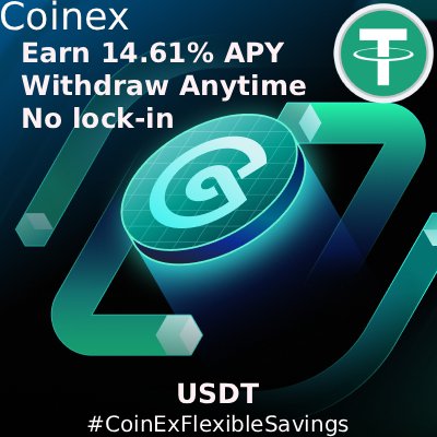 TheMoonHailey's tweet image. 💰 $USDT: 🟢🟢🟢🟢 #CoinEx 
💎 Your USDT can earn up to 14.61% APY with CoinEx Flexible Savings!

✅ Daily interest
✅ Withdraw anytime
✅ No lock-in

Posted in collab with the CoinEx Creator Program. @coinexcreators

#CEX #crypto #CoinEx #CoinExCreator #CoinExFlexibleSavings