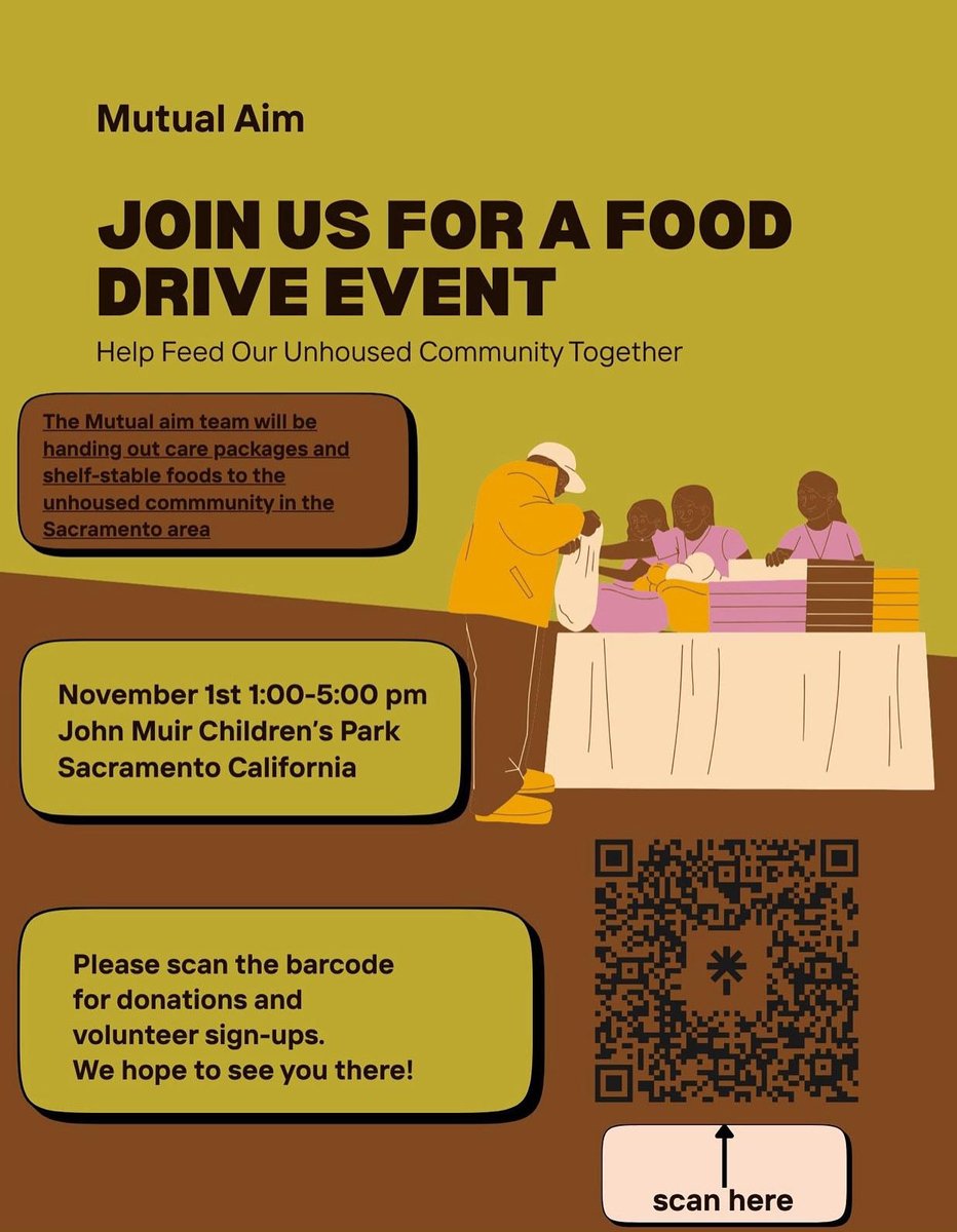 The Mutual aim team will be handing out care packages and shelf-stable foods to the unhoused commmunity in the Sacramento area!
November Ist 1:00-5:00 pm
John Muir Children's Park
Sacramento California
Please scan the barcode for donations and volunteer sign-ups.