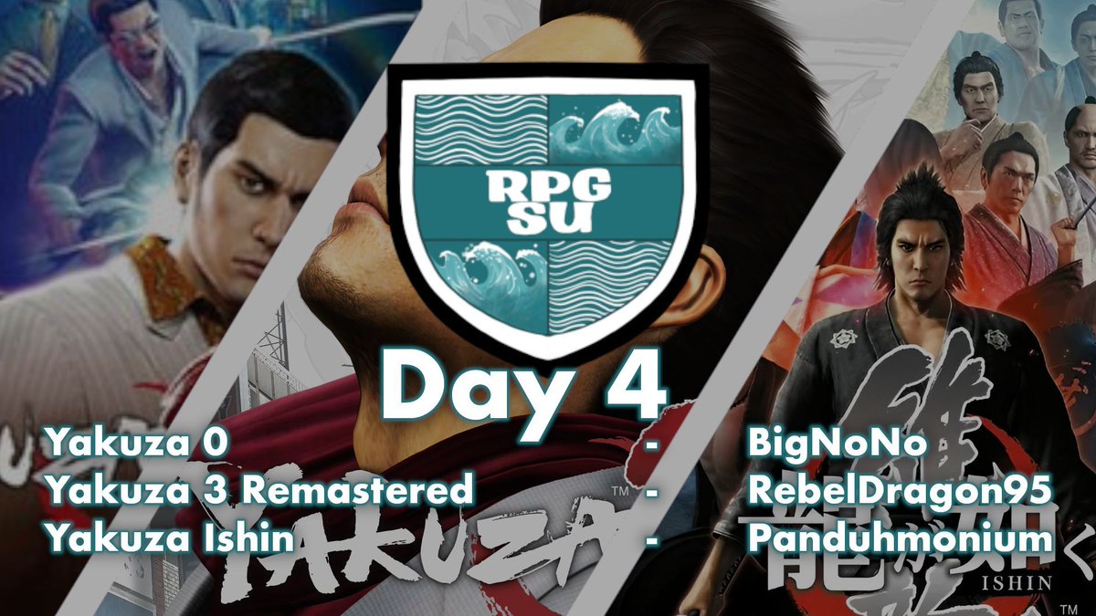 Affiliate Event Day 4

Today we take a journey to Kamurocho's criminal underworld with the Yakuza series.

Featuring:
Yakuza 0 by BigNoNo
Yakuza 3 Remastered by RebelDragon95
Like a Dragon: Ishin! by Panduhmonium

Live now twitch.tv/rpgsu