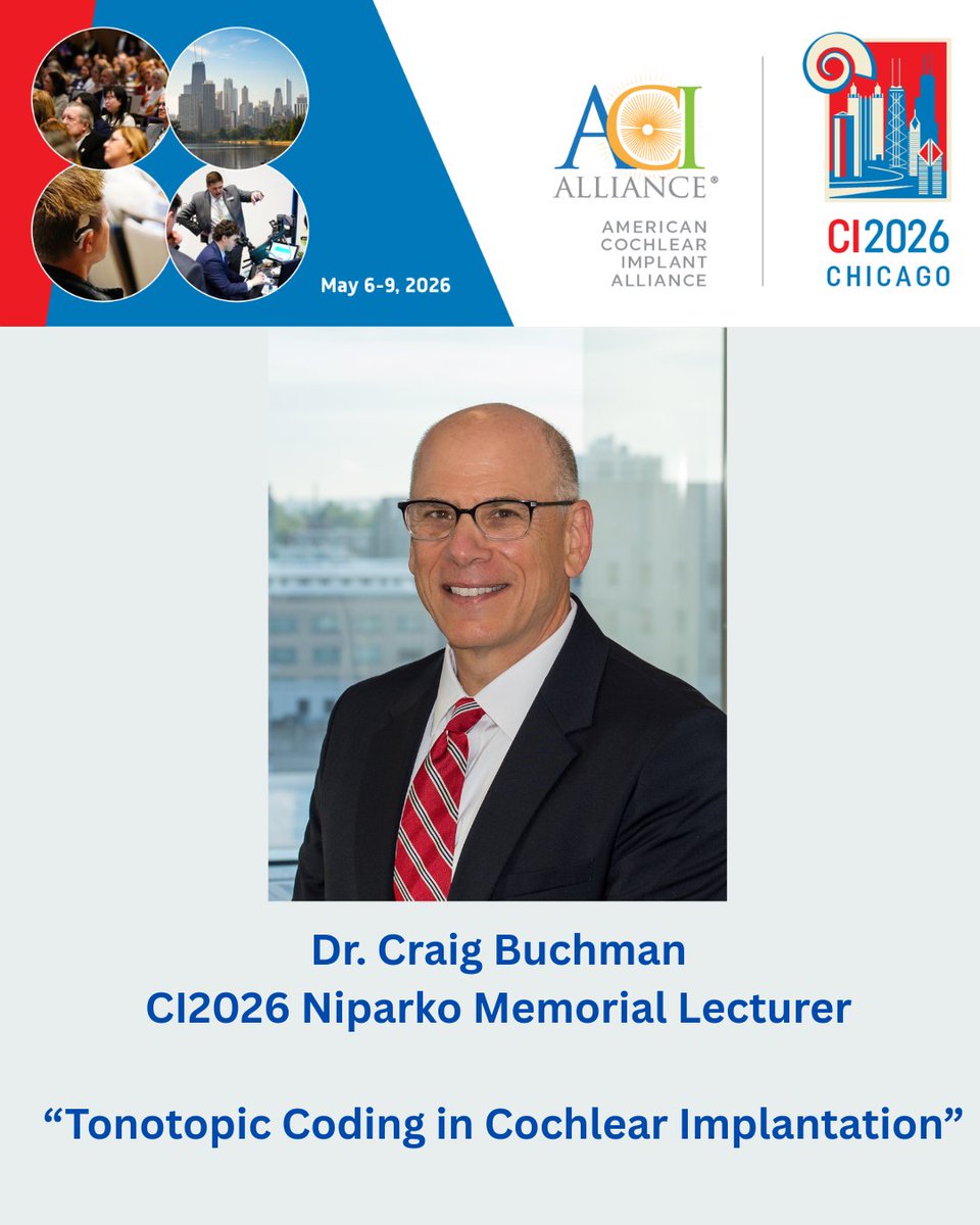 Dr. Craig Buchman Announced as #CI2026Chicago Niparko Memorial Lecturer
ci2026chicago.org