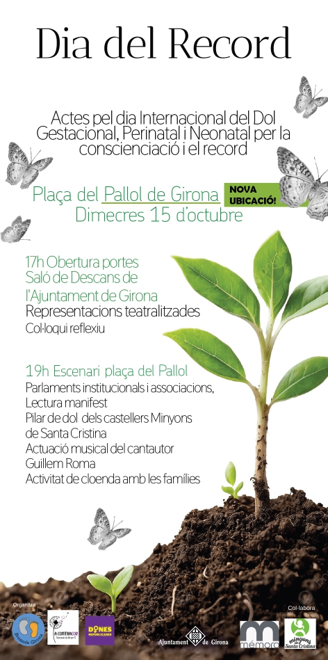 Girona_Cat's tweet photo. ⚠️Atenció! Canvi d'ubicació dels actes del Dia Internacional del Dol Gestacional, Perinatal i Neonatal per la conscienciació i el record.

📍Es faran a la plaça del Pallol de Girona

❌No es faran a la plaça del Vi com s'havia previst inicialment