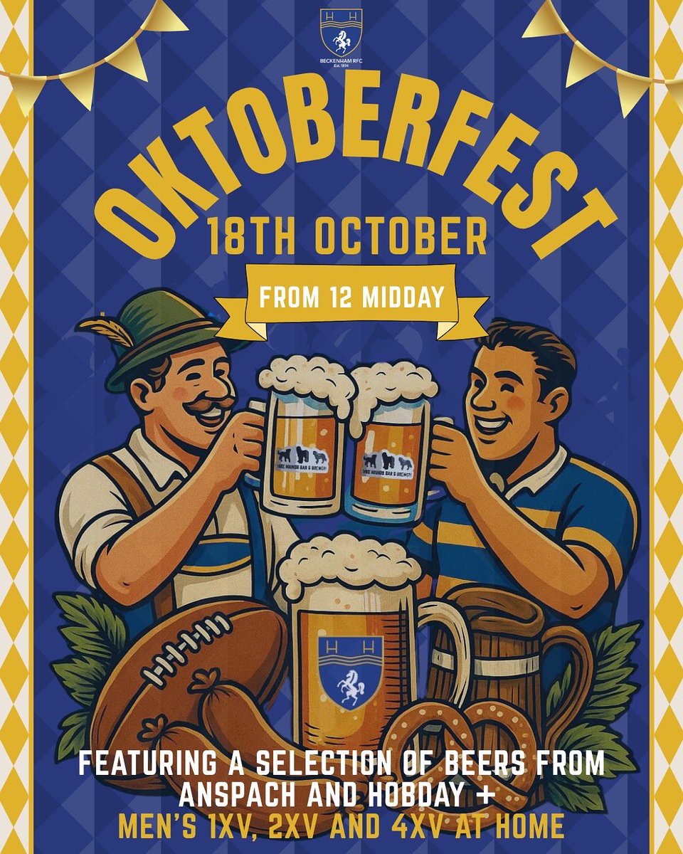 Beckenham RFC (@beckenhamrfc) on Twitter photo Up Next and Oktoberfest 
Grab your lederhosen and get down for the triple header on Saturday. Big week this week! 
Beer festival on from 12 midday! 
#blueandgold #beckenhamrfc Up Next and Oktoberfest 
Grab your lederhosen and get down for the triple header on Saturday. Big week this week! 
Beer festival on from 12 midday! 
#blueandgold #beckenhamrfc
