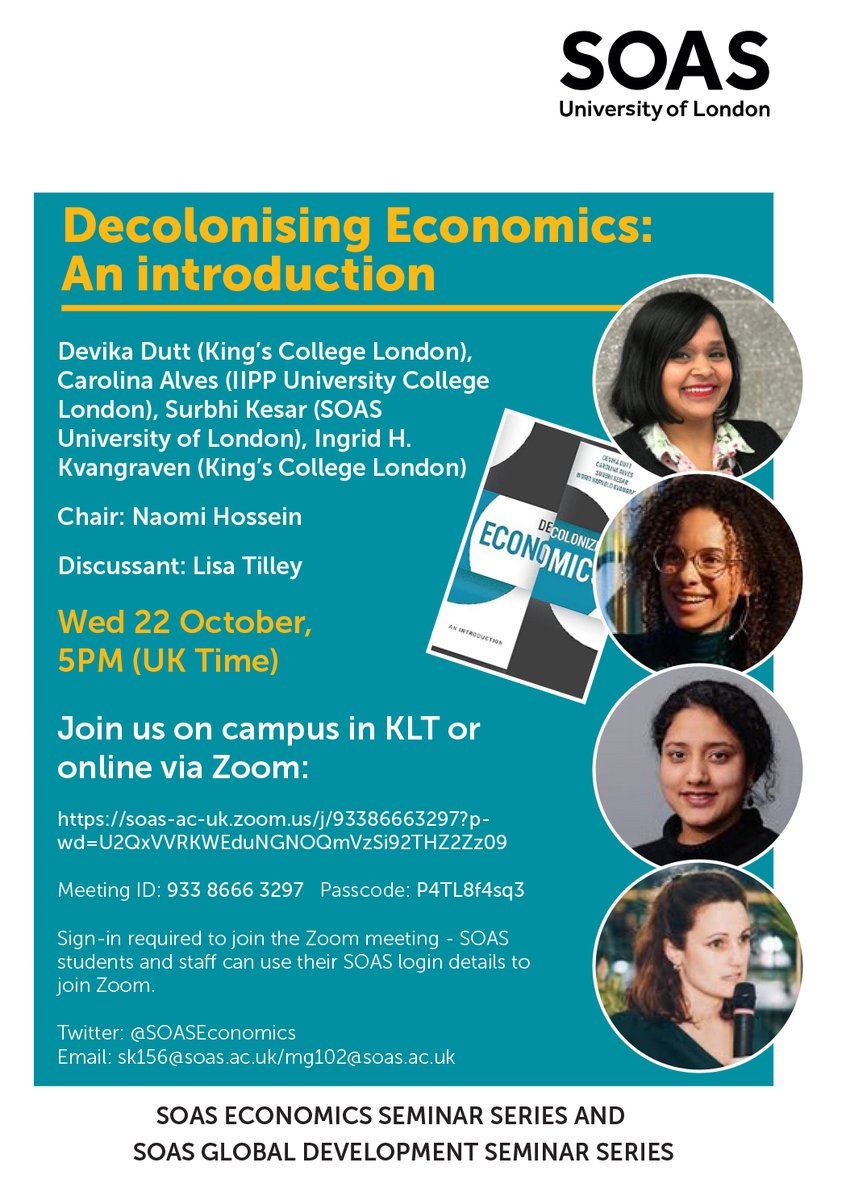 SOASEconomics's tweet image. 📌 Join us at @SOAS #Economics for a discussion with @devikadutt , @cacrisalves, @SurbhiKesar, Ingrid Harvold Kvangraven on:
🌍 Decolonizing Economics: An Introduction 📚
Info and livestream 🔗 soas.ac.uk/about/event/de…
