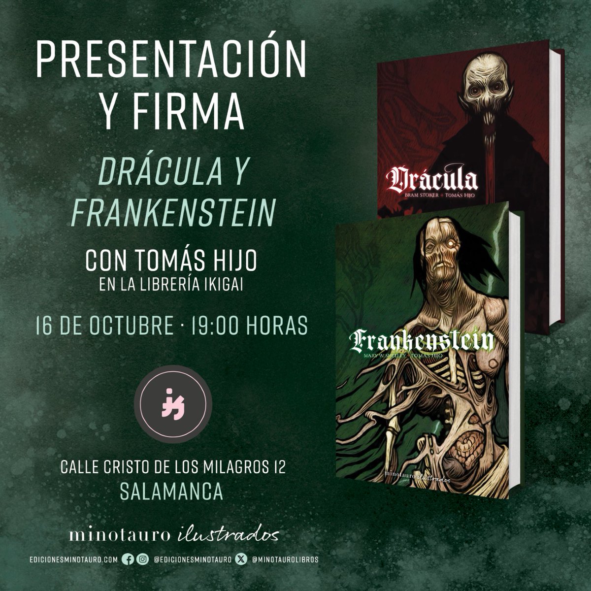 ¡<a href="/tomashijo/">Tomás Hijo</a> presentará mañana en #Salamanca las ediciones ilustradas de #Drácula y #Frankenstein!

✍️ Acércate a <a href="/ikigaicomics/">Ikigai Comics</a> y llévate tu ejemplar dedicado.

+ info sobre «Drácula»
🩸 f.mtr.cool/fwqpiukwex

+ info sobre «Frankenstein»
🧟‍♂️f.mtr.cool/kylnrmqcsy