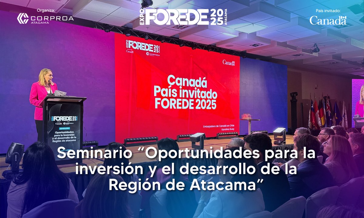 La Embajadora de Canadá en Chile, Karolina Guay, fue la segunda expositora en el seminario “Oportunidades para la Inversión y el Desarrollo de la Región de Atacama”, en el marco de EXPO FOREDE 2025, donde Canadá es el país invitado.

#forede #expoforede #copiapo #corproa