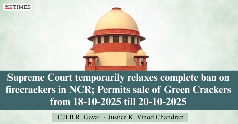 scconline_'s tweet photo. Supreme Court temporarily relaxes complete ban on firecrackers in NCR; Permits sale of Green Crackers from 18-10-2025 till 20-10-2025

#SupremeCourt #Diwali2025 #FirecrackerBan #firecrackersale #GreenCrackers #manufactureoffirecrackers #NCRfirecrackerban #useoffirecrackers