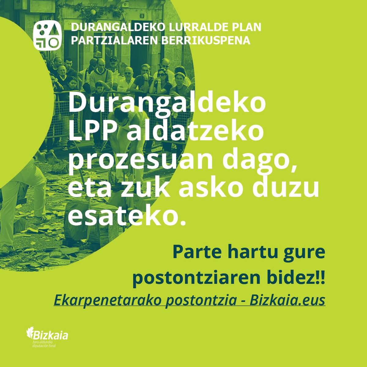 Hasi da Durangaldeko LPParen partehartze prozesua. Entera zaitez gure webgunean: bizkaia.eus/eu/gaia-xeheta…