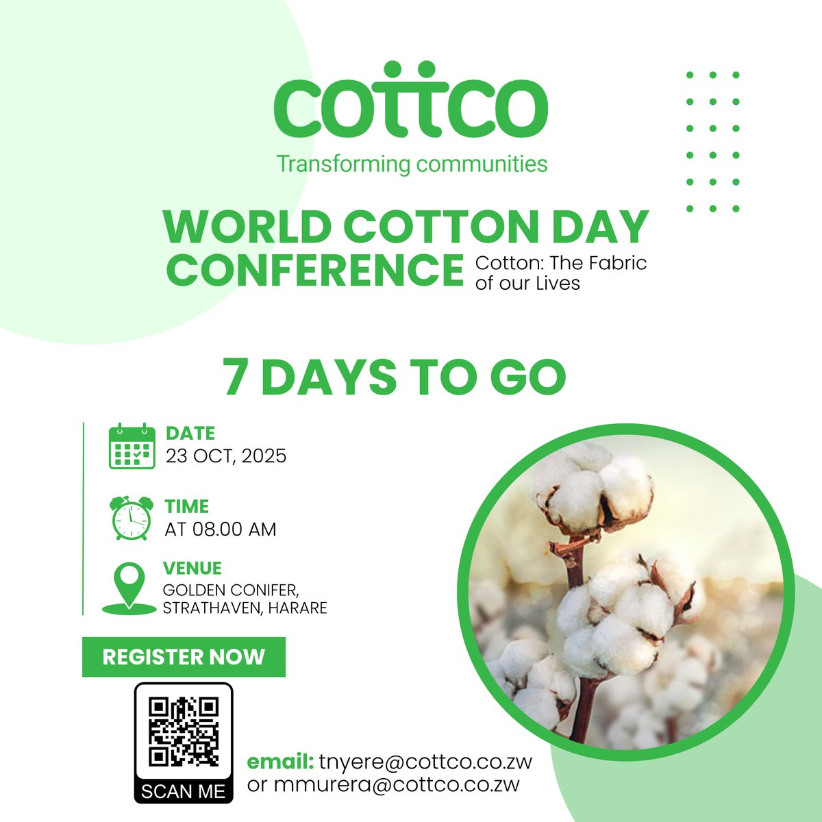 cottcozw's tweet image. 7 Days to Go
A week away from the World Cotton Day Conference. Engage with industry experts and explore the value of cotton in transforming communities.
🗓️ 23 October 2025 | 📍 Golden Conifer, Harare
#WorldCottonDay #TransformingCommunities