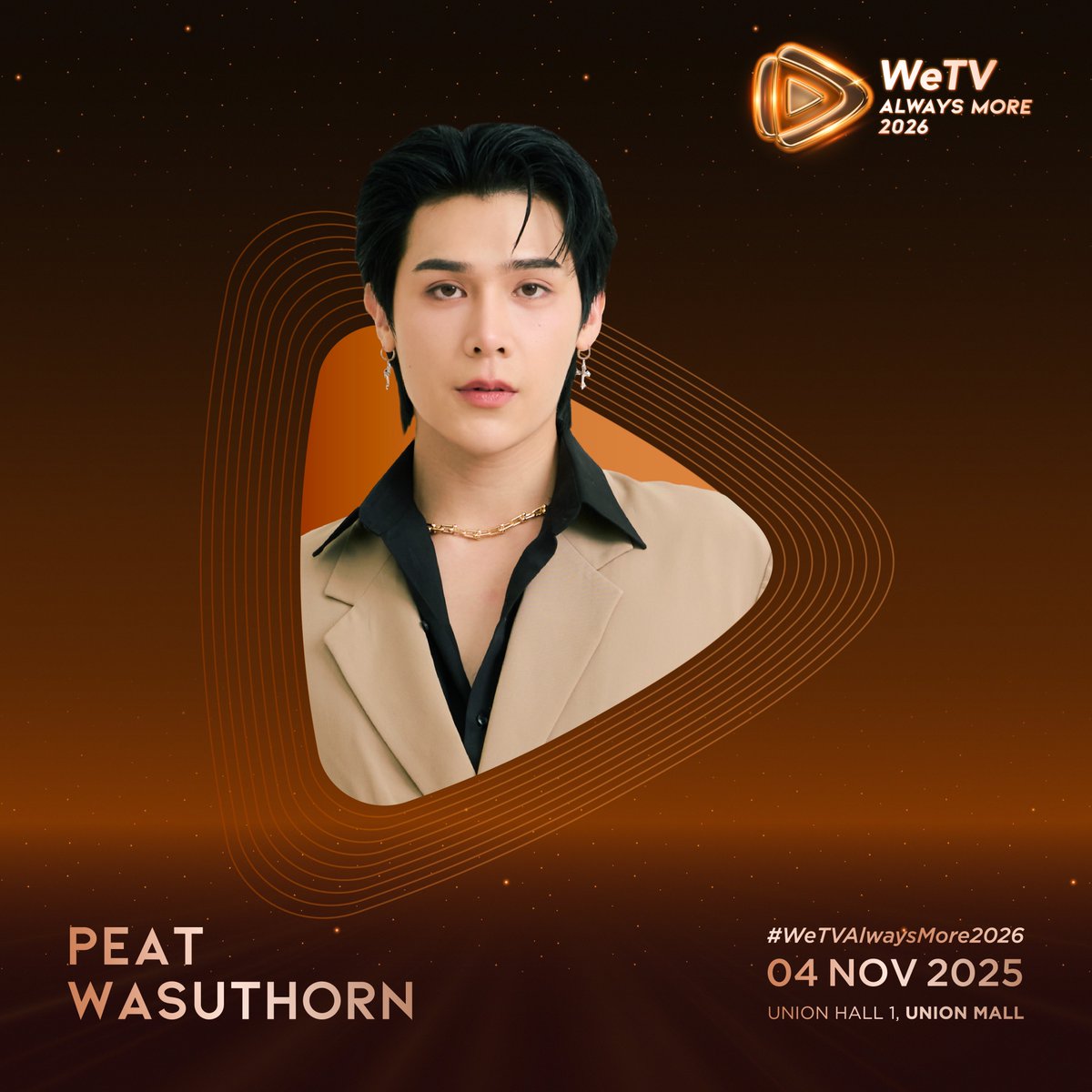 WeTV Always More 2026
🌟ARTIST LINEUP PART 1🌟

“Peat Wasuthorn”

📆04 NOVEMBER 2025
📍UNION HALL 1, UNION MALL

#WeTVth   
#WeTVAlwaysMore2026
<a href="/peatwasu/">peatwasu #เคลวิน</a>