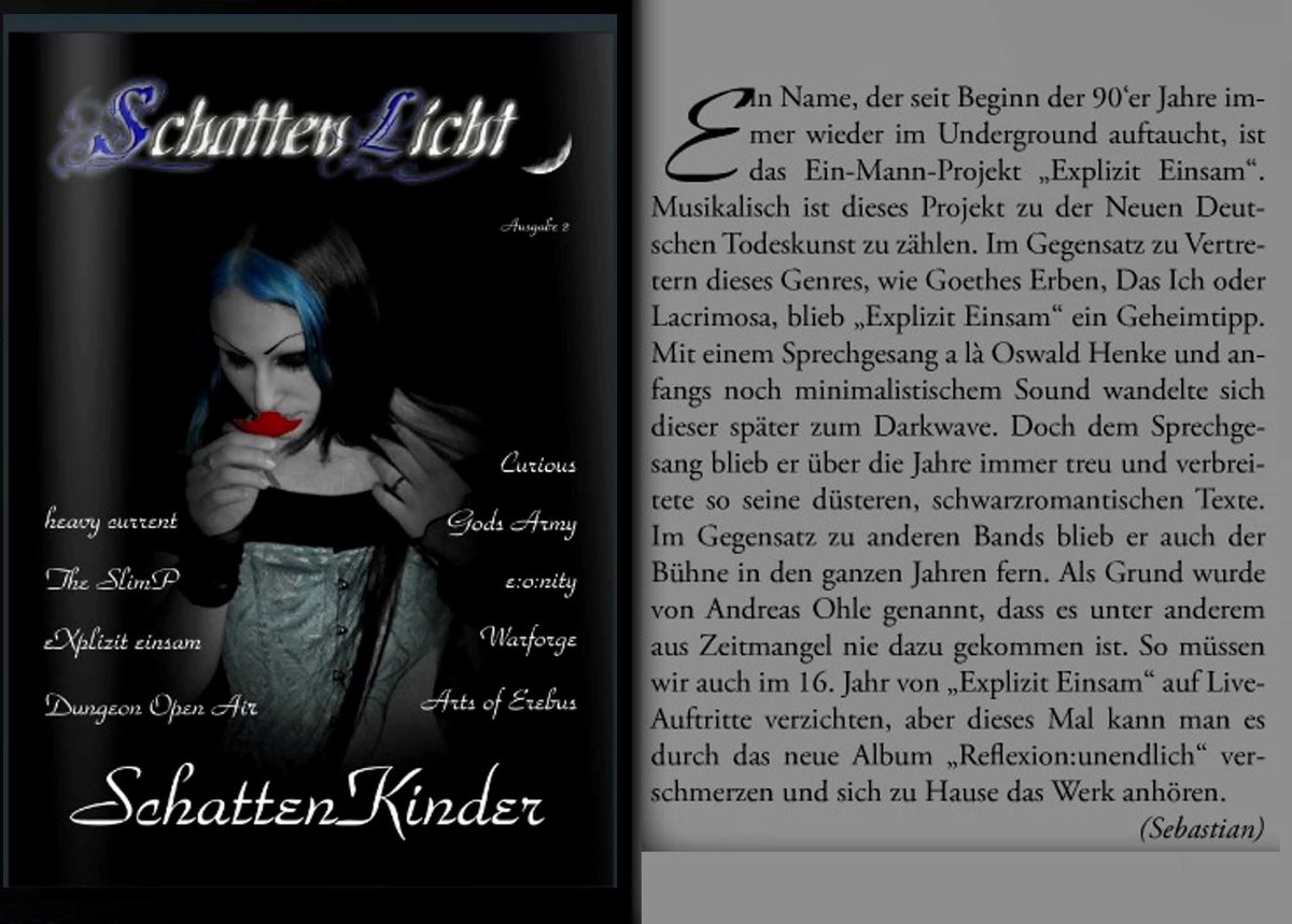 EXPLIZIT EINSAM Bericht in SCHATTENLICHT AUSGABE 2 aus dem Jahr 2010. 

#gothicmagazin #interview #gothic #darkwave #neoclassical #gothicmusic #darkrock #deutschrock #mittelalter #darkambient #electro #alternativemusic #darkromance #germandarkwave #neuedeutschetodeskunst