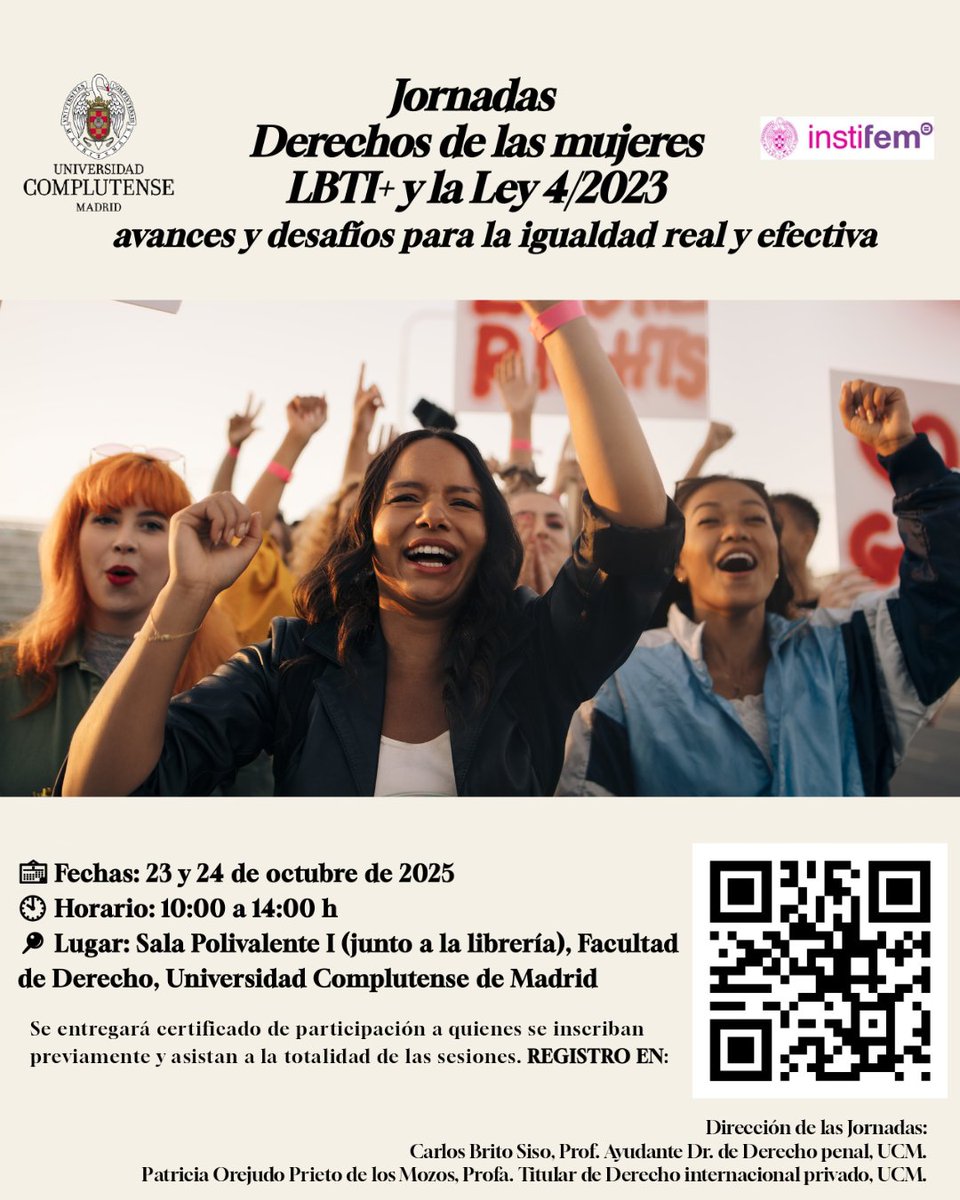 ucm_derecho's tweet photo. 🟣 “Derechos de las mujeres LBTI+ y la Ley 4/2023: avances y desafíos para la igualdad real y efectiva”.

📅 23 y 24 de octubre
🕙 10:00 a 14:00 h
📍 Sala Polivalente I (junto a la librería)

🔗 Formulario de inscripción: https://t.co/WJZCcW5Uv4 https://t.co/YSbqzwsQeT