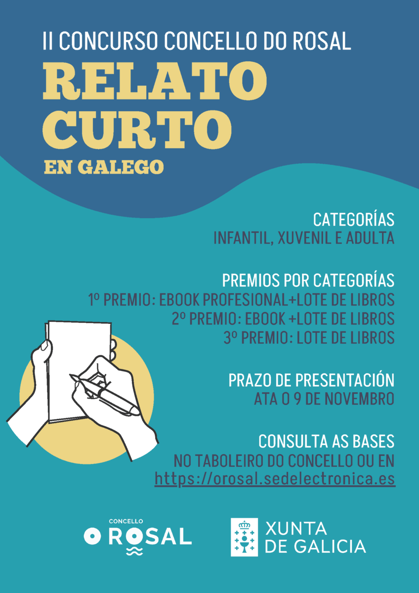 📣 Agardamos as túas historias para participar na segunda edición do #ConcursodeRelatoCurto do Rosal!

Deixa a túa proposta antes do 9 de novembro! ✍️⬇️
👉 No Rexistro do Concello
👉 Na web municipal ➡️ orosal.gal/ii-concurso-de…

#ORosal #concurso #relatocurto