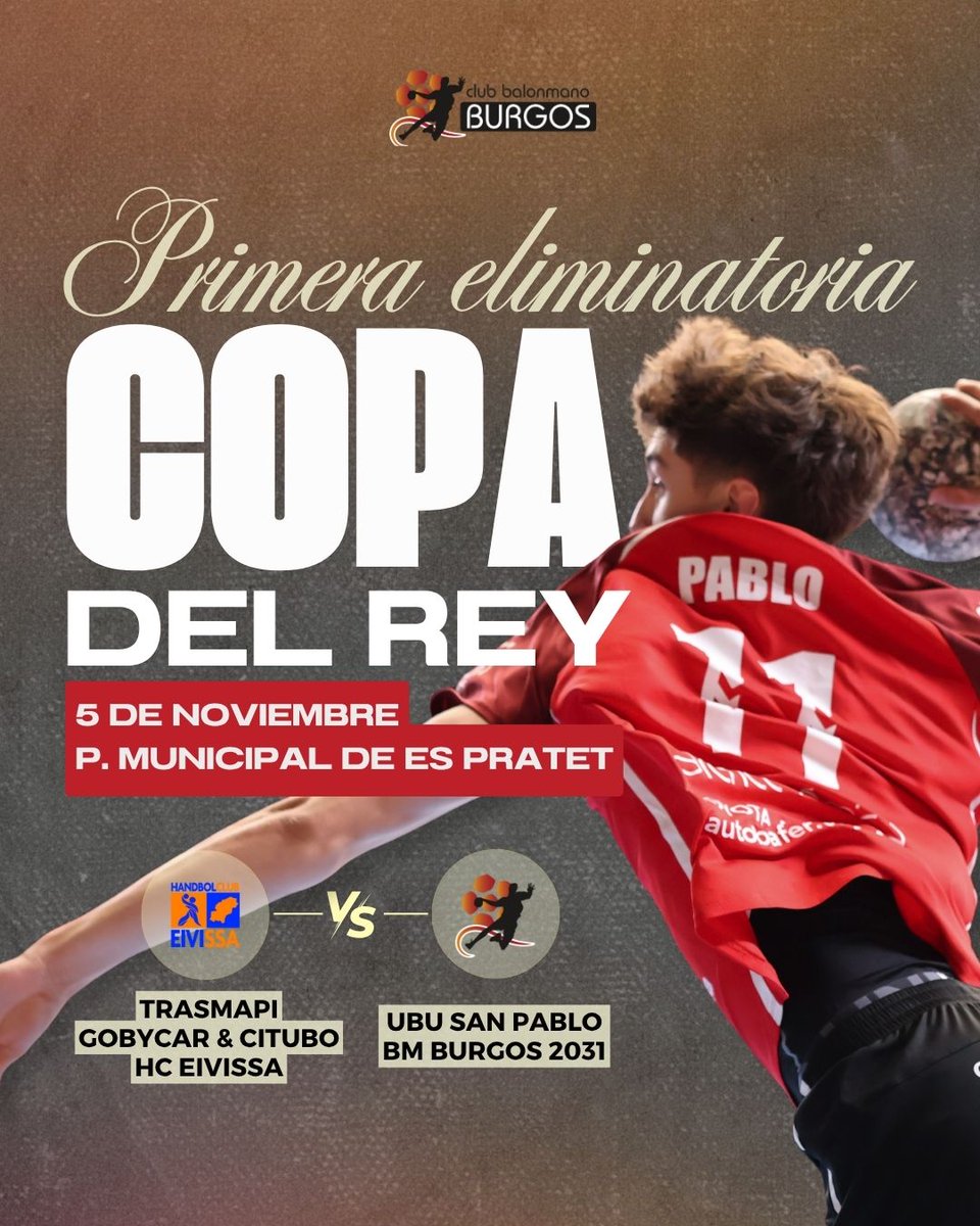 BalonmanoBurgos's tweet photo. 💥Ya tenemos rival para la primera eliminatoria de la Copa del Rey

🏐 ¡Nos enfrentamos al @HCEivissa!

📅 Será el 5 de noviembre, en su casa. Viajaremos a la isla con toda nuestra energía e ilusión para disfrutar de una competición que tanto nos gusta.

🔥 ¡Vamos, Burgos! https://t.co/e5lBtuLO07
