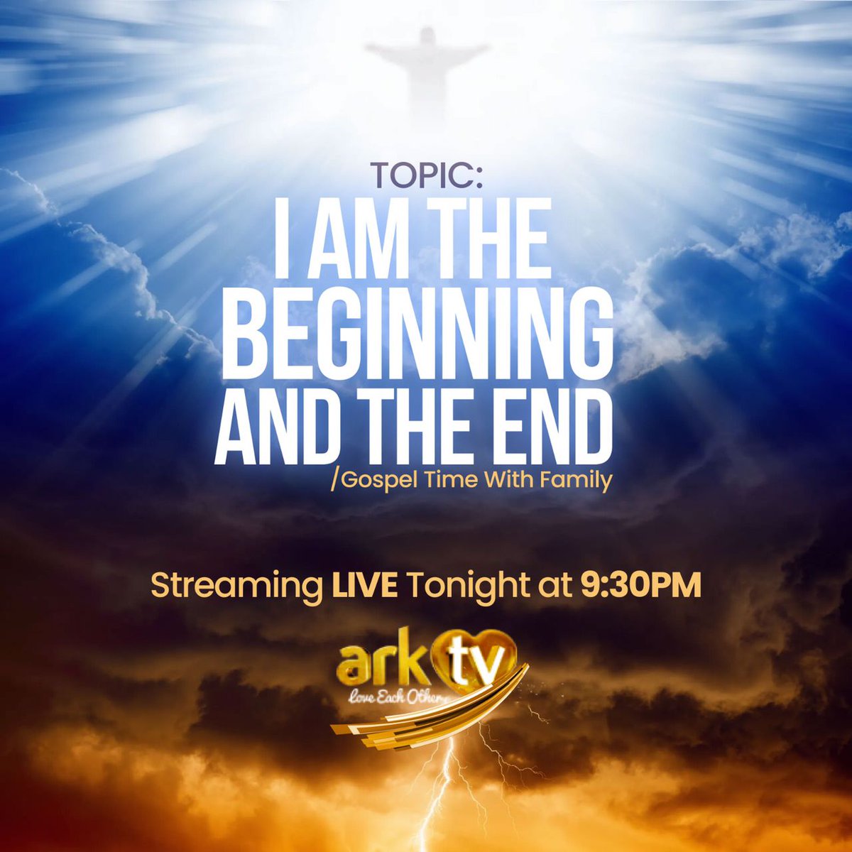 arktvworld's tweet photo. I am the beginning and the end: join us on Gospel Time With Family tonight at 9:30 PM for a powerful message that will inspire and uplift. Don’t miss this moment of faith.🙏 #BeginningAndEnd #GospelTimeWithFamily #FaithAt930 #DontMissIt #arktvug https://t.co/d06LX7cSB2